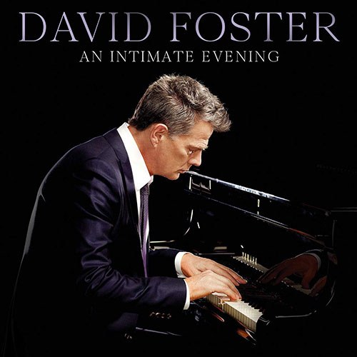David Foster (데이빗 포스터) - An Intimate Evening