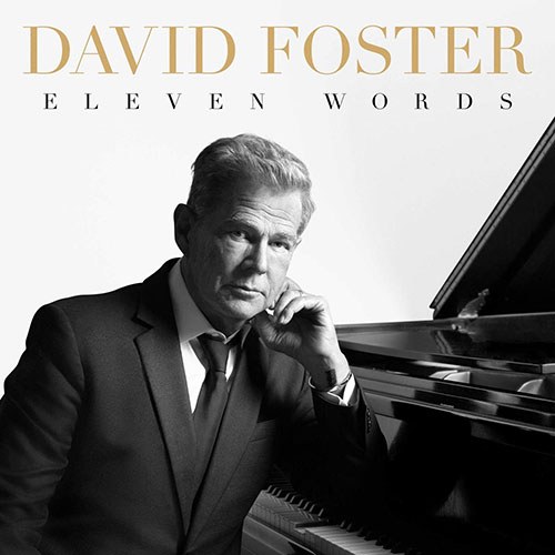 David Foster (데이비드 포스터) - Eleven Words