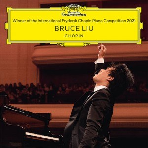 브루스 리우 (BRUCE LIU) - 2021년 제18회 쇼팽 피아노 콩쿠르 우승자 실황 앨범