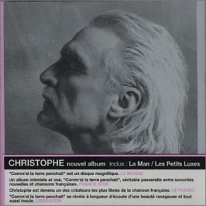 Christophe - Comm' Si La Terre Penchait (대지가 기대는 것처럼)