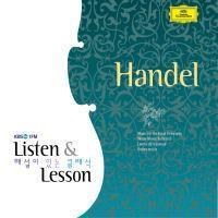 Various - Listen & Lesson (KBS 1FM 해설이 있는 클래식) : Georg Friedrich Handel 헨델 [2Disc]
