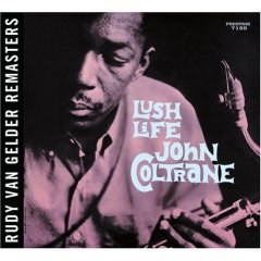 John Coltrane(존 콜트레인)(tenor sax) - Lush Life(RVG Remastered)