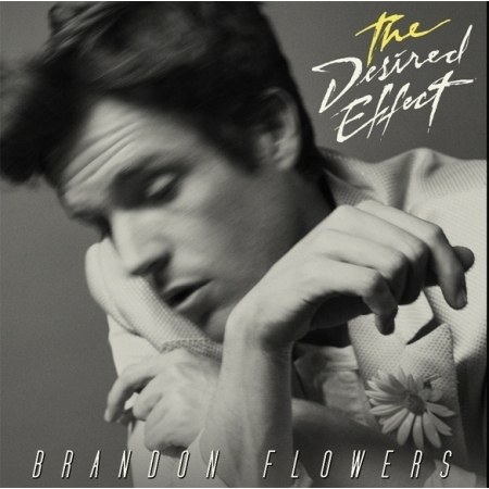 Brandon Flowers(브랜든 플라워스) - The Desired Effect