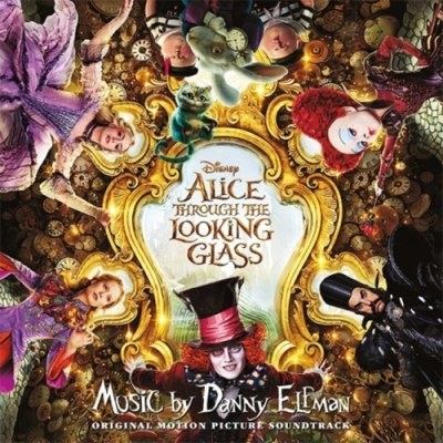 ALICE THROUGH THE LOOKING GLASS (거울나라의 앨리스) - O.S.T. (MUSIC BY DANNY ELFMAN)