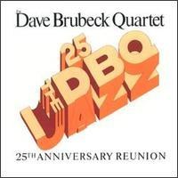 Dava Brubeck Quartet(데이브 브루벡 콰르텟) - 25th Anniversary Reunion
