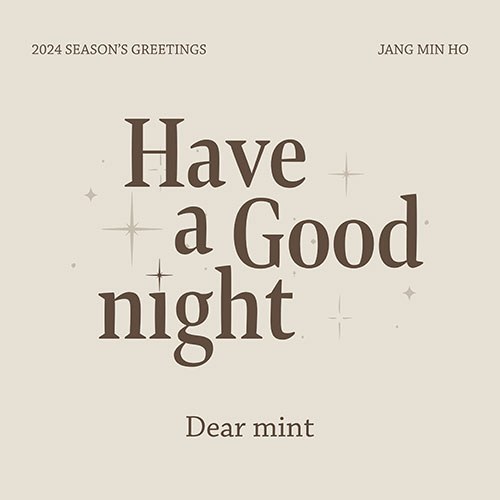 장민호 (JANG MINHO) - 2024 SEASON’S GREETINGS [Have a Good night]