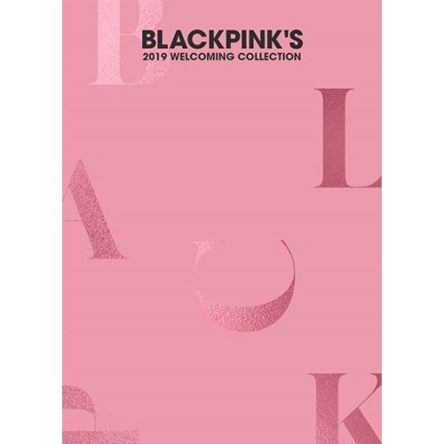 블랙핑크 (BLACKPINK) - BLACKPINK'S 2019 WELCOMING COLLECTION (2019 시즌그리팅)