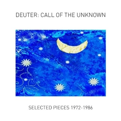 DEUTER (도이터) - CALL OF THE UNKNOWN : SELECTED PIECES 1972~1986