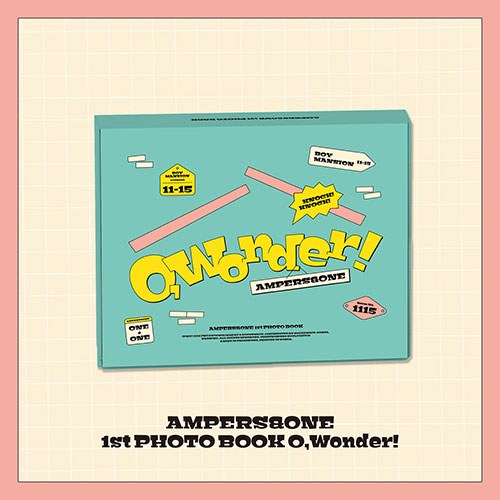 [애플특전] 앰퍼샌드원 (AMPERS&ONE) - 1st PHOTO BOOK [O, Wonder!]