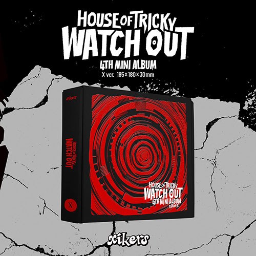 싸이커스 (xikers) - 4TH MINI ALBUM [HOUSE OF TRICKY : WATCH OUT] (X ver.)