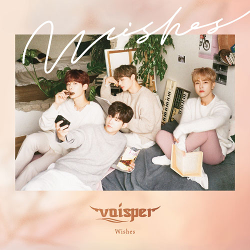 보이스퍼 (VOISPER) - 정규1집 [Wishes]