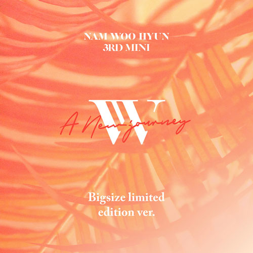 남우현 (Nam Woohyun) - 미니3집 [A New Journey] 확장판 (한정/Big size limited edition ver.)