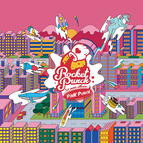 로켓펀치 (ROCKET PUNCH) - 미니1집 [PINK PUNCH]