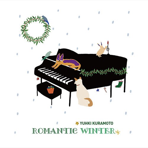 Yuhki Kuramoto(유키 구라모토)  - Romantic Winter