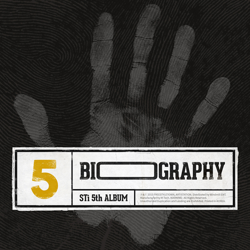 스티(STi) - 5집 [BIOGRAPHY]