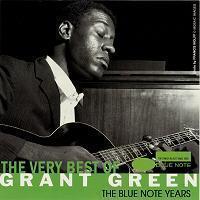 Grant Green(그랜트 그린) (guitar) - The Very Best Of Grant Green : The Blue Note Years