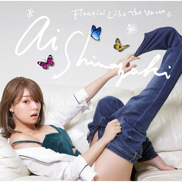 AI SHINOZAKI (篠崎 愛) - 싱글3집 [Floatin' Like The Moon] (통상반)