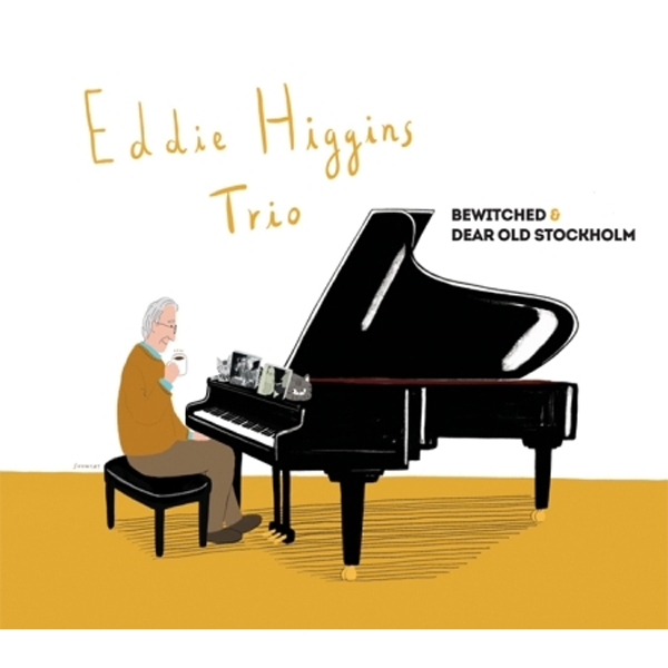 Eddie Higgins Trio(에디 히긴스 트리오) - BEWITCHED + DEAR OLD STOCKHOLM (2CD)