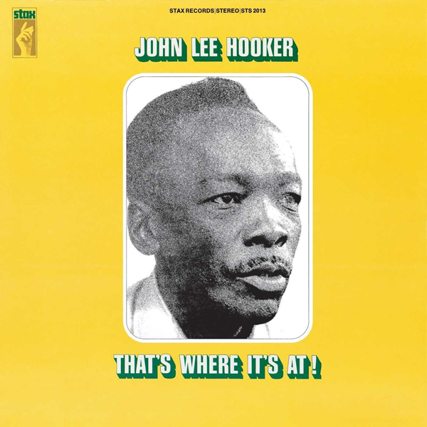 John Lee Hooker (존 리 후커) - That's Where It's At! [LP]