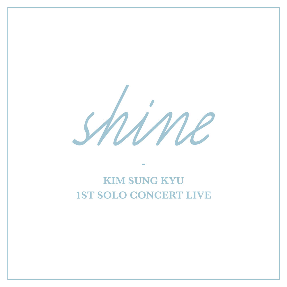 김성규 (KIM SUNG KYU) - 1ST SOLO CONCERT LIVE [Shine] (2CD)