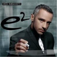 Eros Ramazzotti(에로스 라마조띠) - E2 [2Disc]