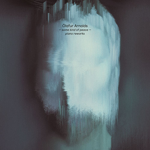 OLAFUR ARNALDS(올라퍼 아르날즈) - some kind of peace (piano reworks)