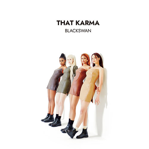 블랙스완 (BLACKSWAN) - 싱글2집 [THAT KARMA]