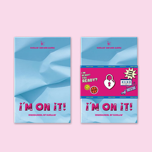 ICHILLIN' (아이칠린) - 미니2집 [I'M ON IT!] (POCA ver.)
