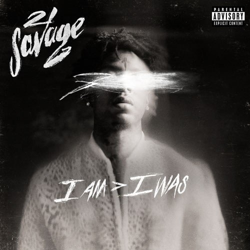 21 SAVAGE (21 새비지) - i am > i was