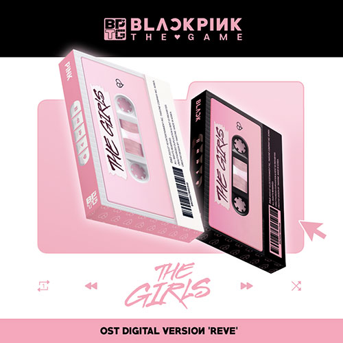 [세트/앨범2종] 블랙핑크 (BLACKPINK) - 더 게임 OST [THE GIRLS] (Reve/DIGITAL VER.)
