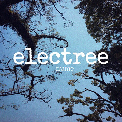 일렉트리 (electree) - 정규1집 [Frame] 