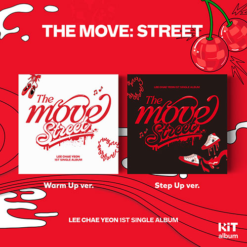 [세트/앨범2종] 이채연 (LEE CHAEYEON) - 1st SINGLE ALBUM [The Move: Street] (Kit.ver)