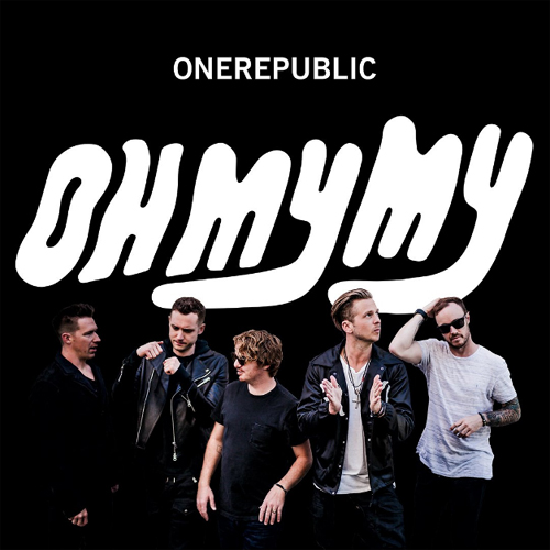 ONEREPUBLIC (원리퍼블릭) - OH MY MY (DELUXE)