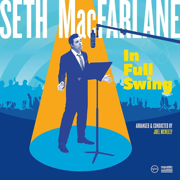 Seth MacFarlane (세스 맥팔레인) - In Full Swing