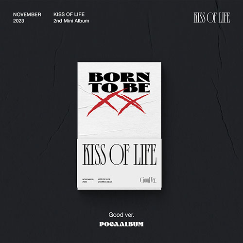키스오브라이프 (KISS OF LIFE) - 미니2집 [Born to be XX (Good Ver.)] (POCA)