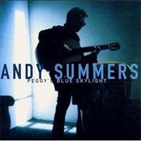 Andy Summers(앤디 서머즈) - Peggy`s Blue Skylight