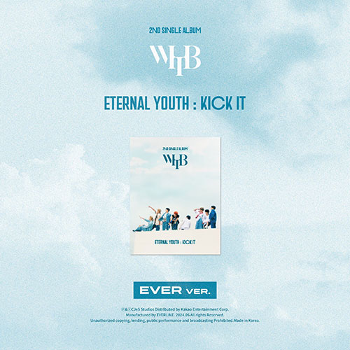 WHIB (휘브) - 2ND SINGLE ALBUM  [ETERNAL YOUTH : KICK IT] (EVER ver.)