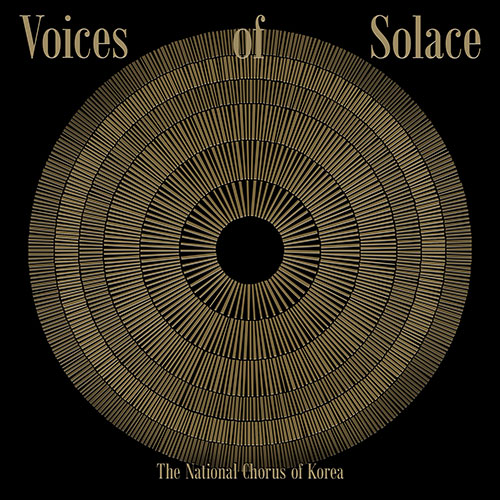 국립합창단 (The National Chorus of Korea) - 정규1집 [Voices of Solace]