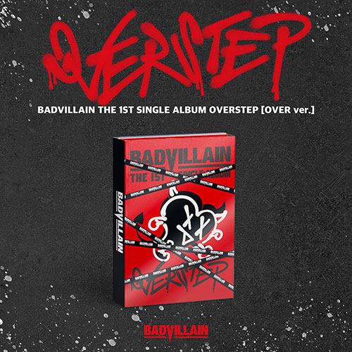 배드빌런 (BADVILLAIN) - 싱글1집 [OVERSTEP] (OVER ver.)