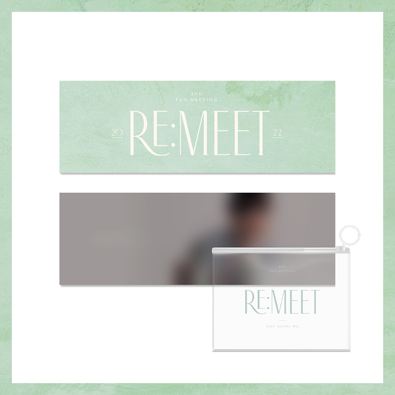 옹성우 (ONG SEONG WU) - 2022 FAN MEETING [RE:MEET] OFFICIAL MD / 포토 슬로건 (PHOTO SLOGAN)