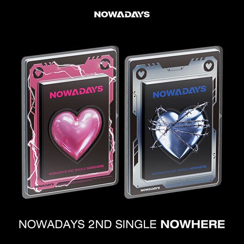 [세트/앨범2종] NOWADAYS - 2ND SINGLE [NOWHERE]