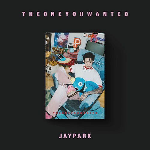 박재범 (Jay Park)  - 정규 [THE ONE YOU WANTED] (Jay Bum ver.)