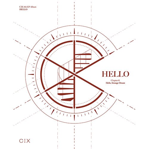 CIX (씨아이엑스) - 4th EP Album [HELLO] Chapter Ø. Hello, Strange Dream (재발매)