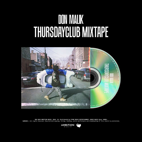DON MALIK (던말릭) - THURSDAYCLUB MIXTAPE