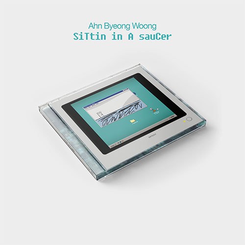 안병웅 (Ahn ByeongWoong) - siTtin in A sauCer (사인반)