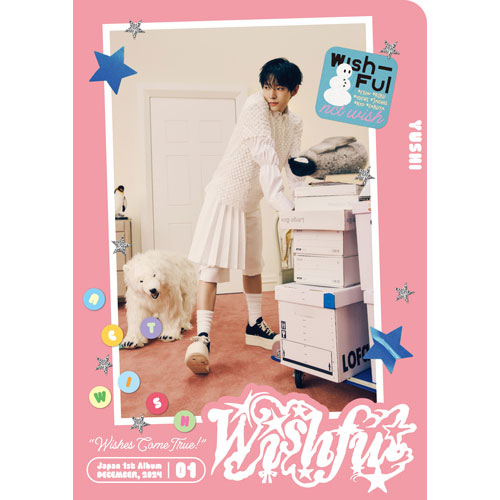 [애플특전] NCT WISH (엔시티 위시) - Japan 1st Album [WISHFUL] (초회생산한정반 YUSHI Ver.)
