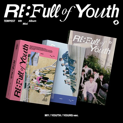 템페스트 (TEMPEST) - 6th Mini Album [RE: Full of Youth]