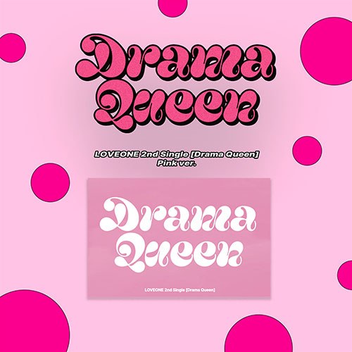 [예약특전] 러브원 (LOVEONE) - 2nd Single [Drama Queen] (Pink ver.)