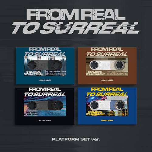 [5월중 출고][세트/앨범4종] 하이라이트 (Highlight) - The 6th MINI ALBUM [From Real to Surreal] (PLATFORM Ver.)