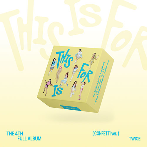 트와이스 (TWICE) - 정규4집 [THIS IS FOR] (CONFETTI ver.)